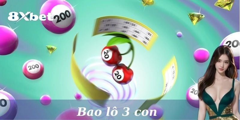 Mẹo sử dụng bao lô 3 con thắng lớn